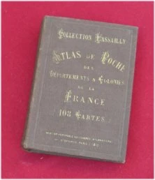 L'Atlas de Poche Lassailly, dans sa reliure d'origine de 1876, avec les