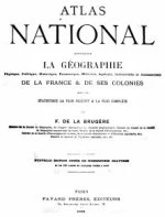 Atlas National La Brugère, édition 1896