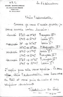 En 1951-52 et 1952-53, Claudea donné des cours à l'Ecole Sainte Ursule, ci dessus les horaires des cours de latin et français
