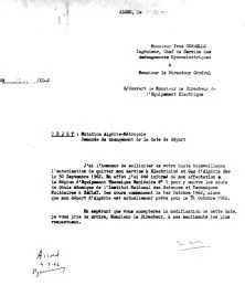 Changement de ma date de départ pour me permettre d'entrer à l'école du Génie Atomique à Saclay (CEA)